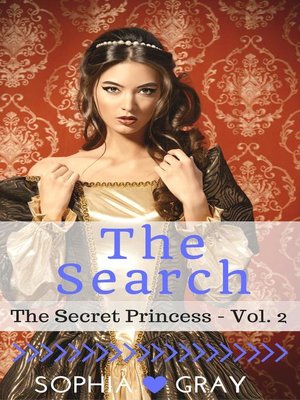 cover image of The Search (The Secret Princess--Volume 2)